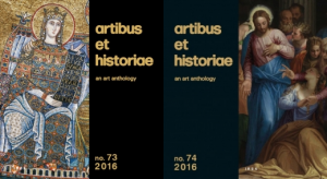 Volumes 73 and 74 of ARTIBUS ET HISTORIAE